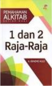 1 dan 2 Raja-Raja (Seri Pemahaman Alkitab Setiap Hari)