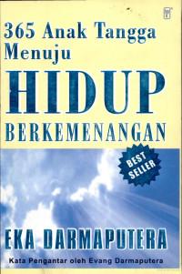 365 Anak Tangga Menuju Hidup Berkemenangan: Kumpulan Renungan Penegar Imam