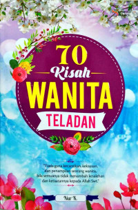 70 Kisah Wanita Teladan