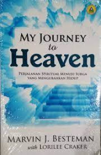 My Journey to Heaven