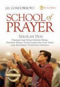 School of Prayer : Sekolah Doa