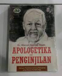 Apologetika dan Penginjilan: Warisan Pemikiran tentang Pelayanan yang Sesuai Konteks Kita