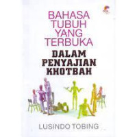 Bahasa Tubuh yang Terbuka Dalam Penyajian Khotbah