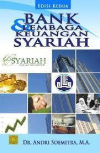 Bank dan Lembaga Keuangan Syariah Edisi Kedua