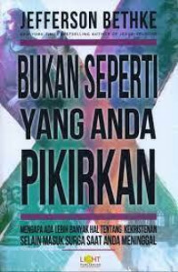 Bukan Seperti Yang Anda Pikirkan