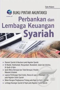 Buku Pintar Akuntansi Perbankan dan Lembaga Keuangan Syariah