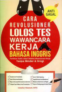 Cara Revolusioner Lolos Tes Wawancara Kerja Bahasa Inggris