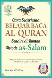Cara Sederhana Belajar Baca Al-Qur'an Sendiri di Rumah Metode as-Salam