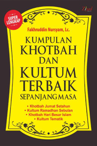 Kumpulan Khotbah dan Kultum Terbaik Sepanjang Masa