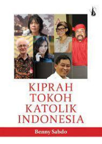 Kiprah Tokoh Katolik Indonesia