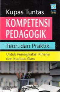 Kupas Tuntas Kompetensi Pedagogik