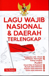 Lagu Wajib Nasional & Daerah Terlengkap