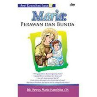 Maria: Perawan Dan Bunda