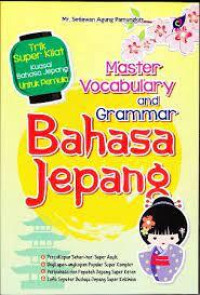 Master Vocabulary and Grammar Bahasa Jepang