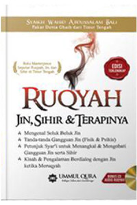 Ruqyah : Jin, Sihir dan Terapinya