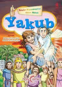 Teladan Kepimpinan dalam Alkitab : Yakub