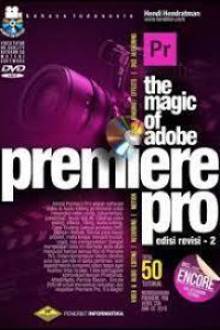 The Magic of Adobe Premiere Pro