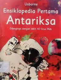 Usborne Ensiklopedia Pertama Antariksa