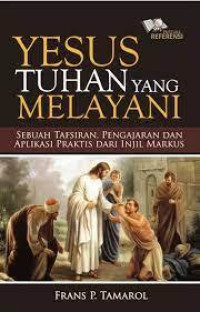 Yesus, Tuhan yang Melayani