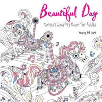 Beautiful Day Coloring Book