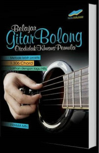 Belajar Gitar Bolong Otodidak Khusus Pemula