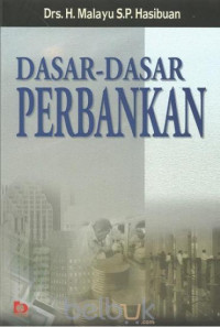 Dasar-dasar Perbankan