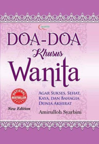 Doa-doa Khusus Wanita : Agar Sukses, Sehat, Kaya, Bahagia Dunia dan Akhirat