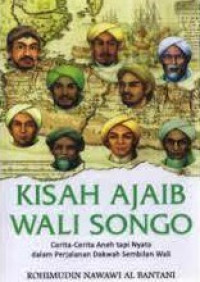 Kisah-kisah Ajaib Wali Songo