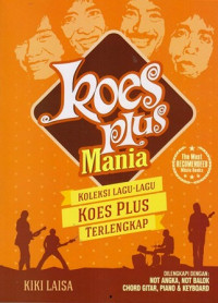 Koes Plus Mania : Koleksi lagu-lagu koesplus terlengkap