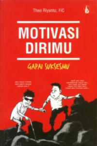 Motivasi Dirimu Gapai Suksesmu