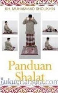 Panduan Shalat Lengkap & Praktis