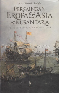 Persaingan Eropa & Asia di Nusantara