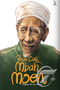 Pesan Cinta Mbah Moen