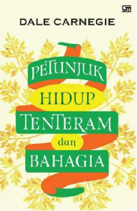 Petunjuk hidup tenteram dan bahagia