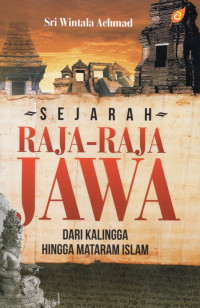 Sejarah Raja-Raja Jawa