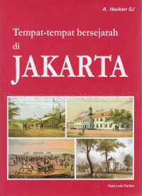 Tempat-tempat Bersejarah di Jakarta