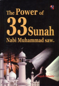 The Power of 33 Sunnah Nabi Muhammad SAW.