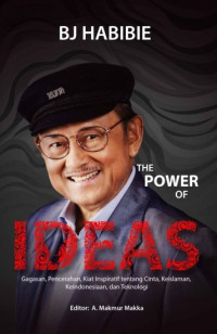 BJ Habibie The Power of Ideas