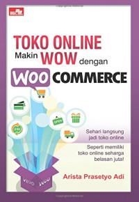 Toko Online Makin WOW! dengan WOOCommerce